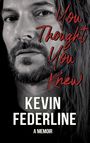 Kevin Federline: You Thought You Knew, Buch