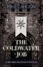 Mike Cahoon: The Coldwater Job, Buch