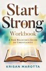 Krisan Marotta: Start Strong Workbook, Buch