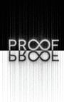 Text "PROOF" spiegelt sich unterhalb, mit Unendlichkeitszeichen in der Mitte. Schwarz-Weiß-Kontrast und vertikale Linien.