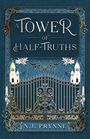 N J Prynne: A Tower of Half-Truths, Buch