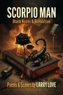 Larry Love: Scorpio Man, Buch